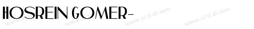 Hosrein Gomer字体转换
